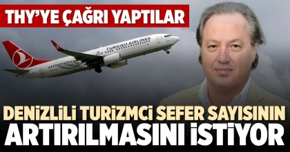 DENİZLİLİ TURİZMCİ SEFER SAYISININ ARTIRILMASINI İSTİYOR