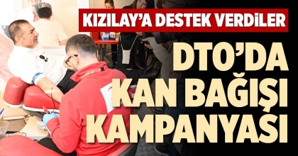 DTO’DA KAN BAĞIŞI KAMPANYASI