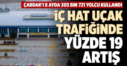 İÇ HAT UÇAK TRAFİĞİNDE YÜZDE 19 ARTIŞ