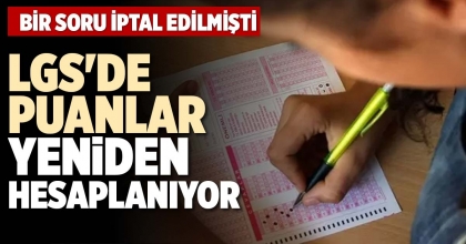 LGS'DE PUANLAR YENİDEN HESAPLANIYOR