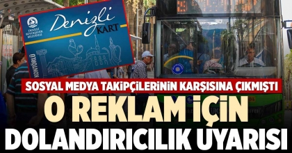 O REKLAM İÇİN DOLANDIRICILIK UYARISI