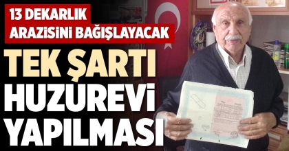 TEK ŞARTI HUZUREVİ YAPILMASI