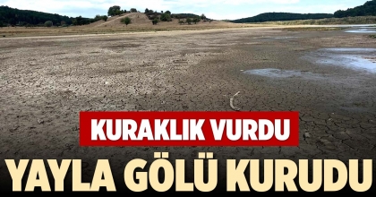 YAYLA GÖLÜ KURUDU