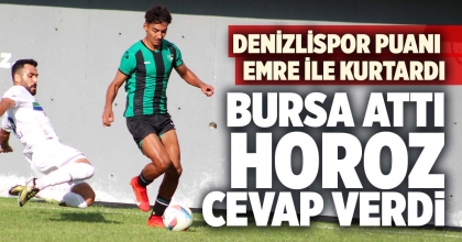 HOROZ PUANI EMRE İLE KURTARDI (1-1)
