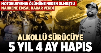 ALKOLLÜ SÜRÜCÜYE 5 YIL 4 AY HAPİS