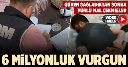 6 MİLYONLUK VURGUN