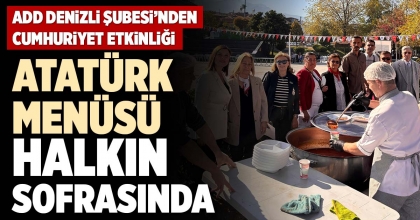 ATATÜRK MENÜSÜ HALKIN SOFRASINDA