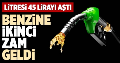 BENZİNE İKİNCİ ZAM GELDİ
