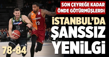 İSTANBUL’DA ŞANSSIZ YENİLGİ: 78-84