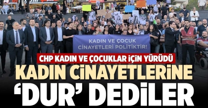 KADIN CİNAYETLERİNE ‘DUR’ DEDİLER