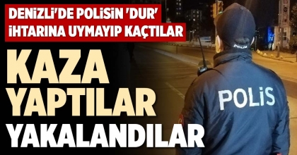 KAZA YAPTILAR YAKALANDILAR