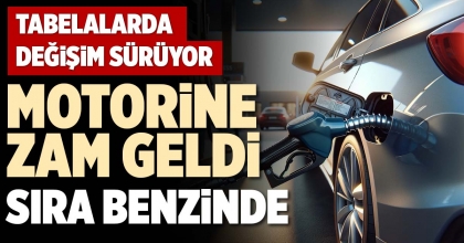 MOTORİNE ZAM GELDİ SIRA BENZİNDE