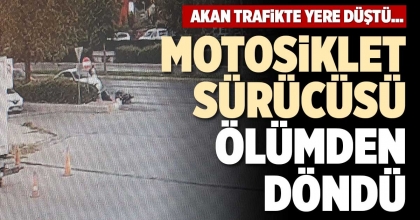 MOTOSİKLET SÜRÜCÜSÜ ÖLÜMDEN DÖNDÜ