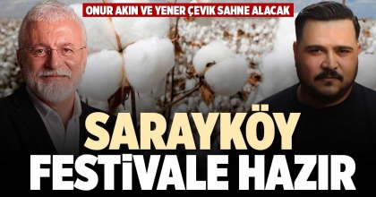  SARAYKÖY FESTİVALE HAZIR