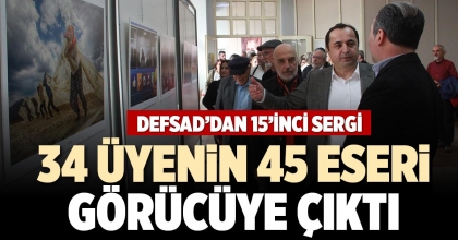 34 ÜYENİN 45 ESERİ GÖRÜCÜYE ÇIKTI
