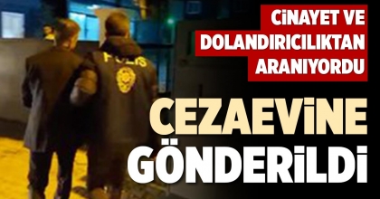 CEZAEVİNE GÖNDERİLDİ