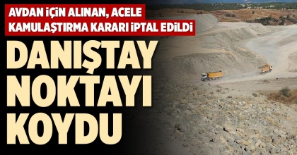 DANIŞTAY NOKTAYI KOYDU