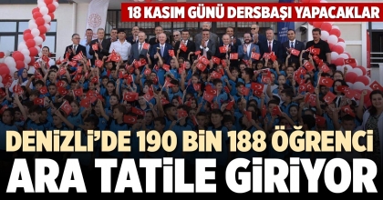 DENİZLİ’DE 190 BİN 188 ÖĞRENCİ ARA TATİLE GİRİYOR