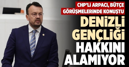 DENİZLİ GENÇLİĞİ HAKKINI ALAMIYOR