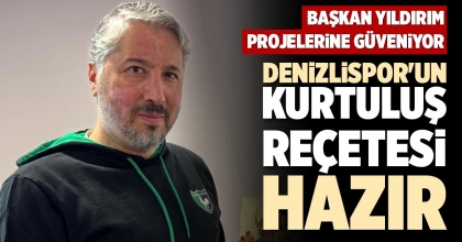 DENİZLİSPOR'UN KURTULUŞ REÇETESİ HAZIR