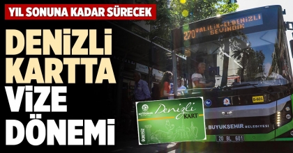 DENİZLİ KART’TA VİZE DÖNEMİ