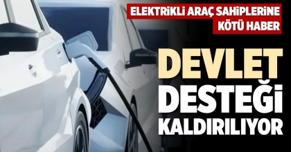 DEVLET DESTEĞİ KALDIRILIYOR