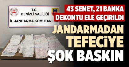JANDARMADAN TEFECİYE ŞOK BASKIN