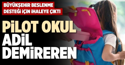 PİLOT OKUL ADİL DEMİREREN