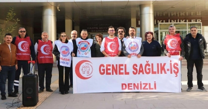 SAĞLIK EMEKÇİLERİ SAHAYA İNDİ