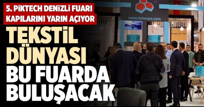 TEKSTİL DÜNYASI BU FUARDA BULUŞACAK