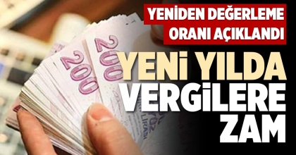 YENİ YILDA VERGİLERE ZAM