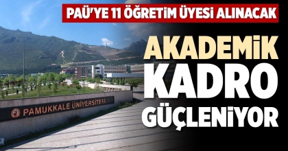 AKADEMİK KADRO GÜÇLENİYOR