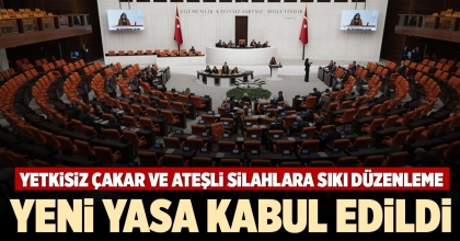 YENİ YASA KABUL EDİLDİ