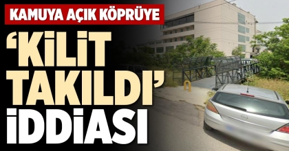 ‘KİLİT TAKILDI’ İDDİASI