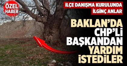 BAKLAN’DA CHP’Lİ BAŞKANDAN YARDIM İSTEDİLER