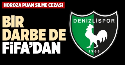 BİR DARBE DE FİFA’DAN