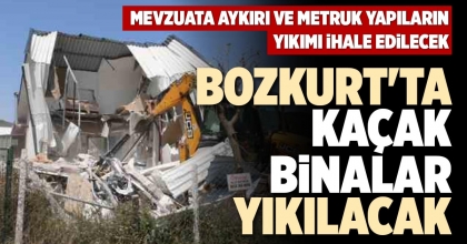 BOZKURT'TA KAÇAK BİNALAR YIKILACAK