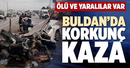 BULDAN’DA KORKUNÇ KAZA