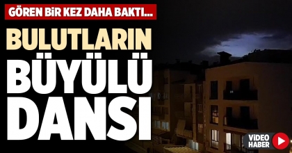 BULUTLARIN BÜYÜLÜ DANSI