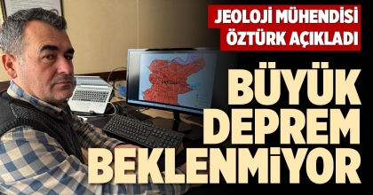 BÜYÜK DEPREM BEKLENMİYOR