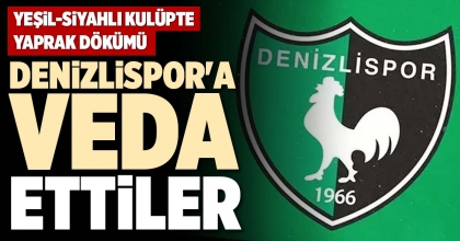 DENİZLİSPOR'A VEDA ETTİLER
