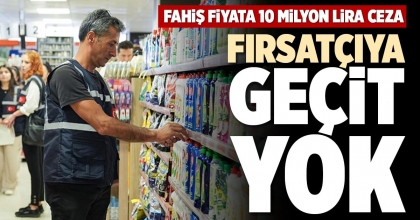 FIRSATÇIYA GEÇİT YOK