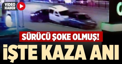 İŞTE KAZA ANI