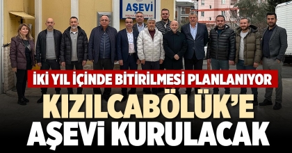 KIZILCABÖLÜK’E AŞEVİ KURULACAK