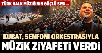 KUBAT, SENFONİ ORKESTRASIYLA MÜZİK ZİYAFETİ VERDİ