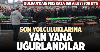 SON YOLCULUKLARINA YAN YANA UĞURLANDILAR