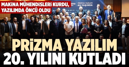 PRİZMA YAZILIM 20. YILINI KUTLADI