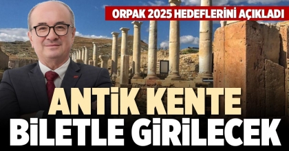 ANTİK KENTE BİLETLE GİRİLECEK