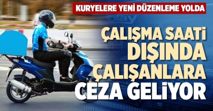 ÇALIŞMA SAATİ DIŞINDA ÇALIŞANLARA CEZA GELİYOR