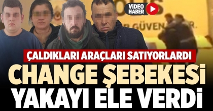 CHANGE ŞEBEKESİ YAKAYI ELE VERDİ